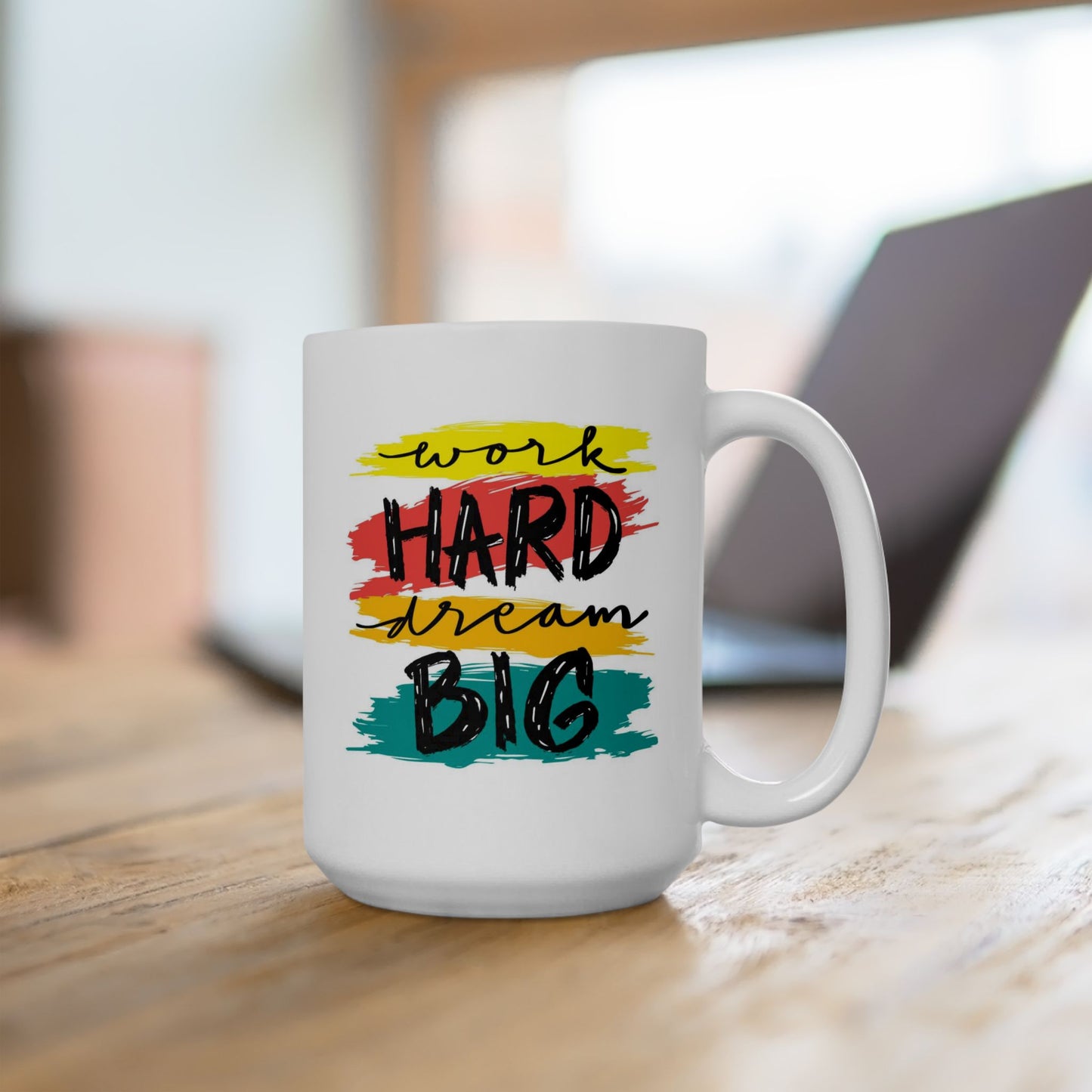 Motivation Mug - Work Hard Dream Big 2