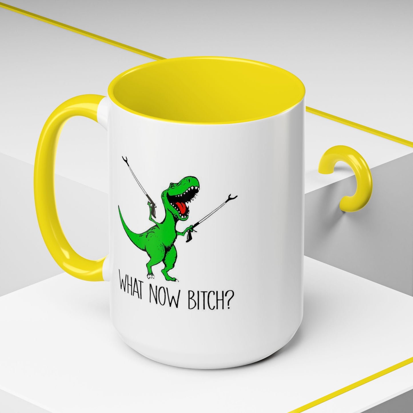 Adult Mug - What Now Bitch