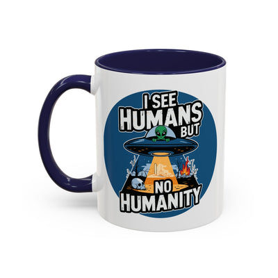 Alien Mug - I See Humans