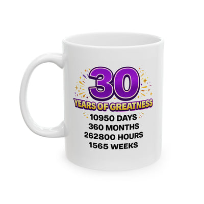 Birthday Mug - 30 Years of Greatness