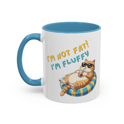 Humor Mug - I'm Not Fat I'm Just Fluffy Cat