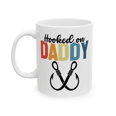 Father's Day Mug - Hooked On Daddy