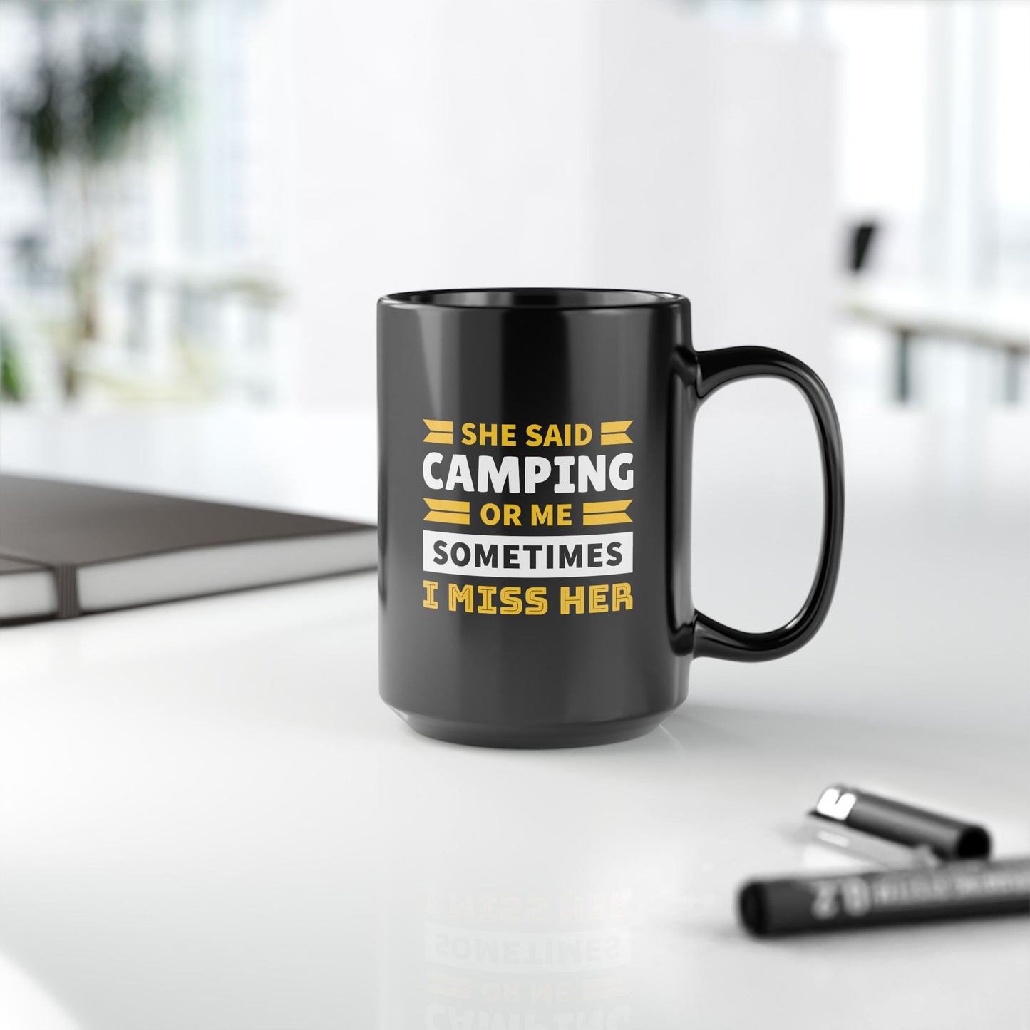 Adventure Mug - She Said Camping or Me