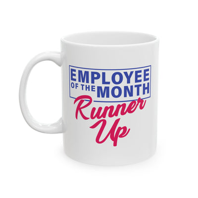Office Mug - Employee of The Month Runner Up