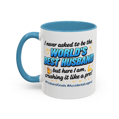 Anniversary Mug - I Never Asked To Be The World's Best Husband