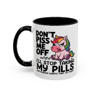 Adult Mug - Don't Piss Me Off
