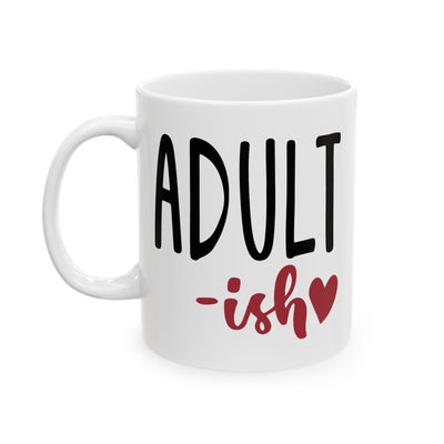 Adult Mug - Adult-Ish