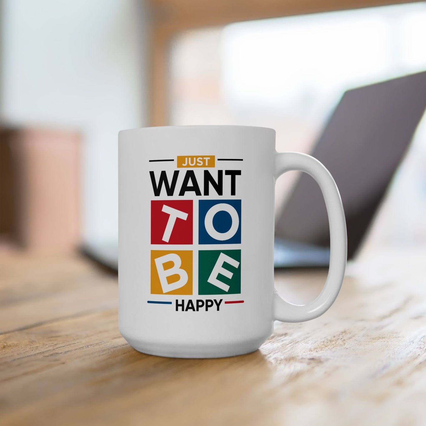 Wellness Mug - Just Want To Be Happy