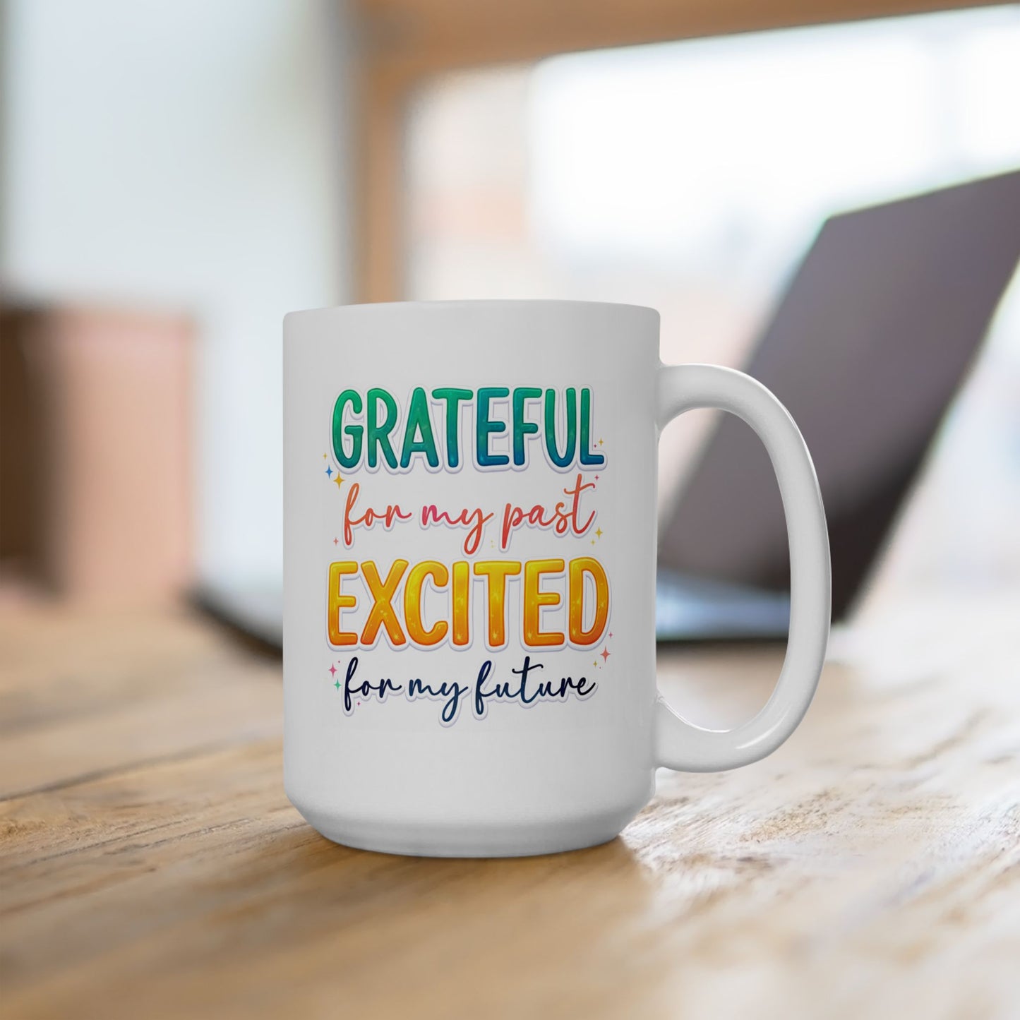 Wellness Mug - Grateful For My Past
