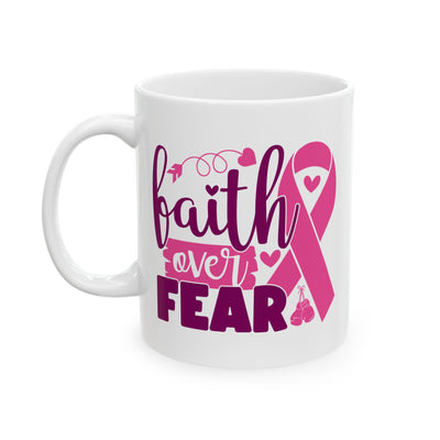 Support Mug - Faith Over Fear