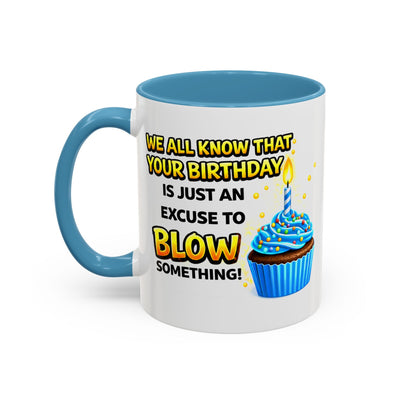 Birthday Mug - We All Know