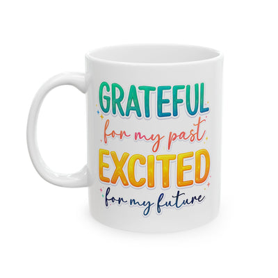 Wellness Mug - Grateful For My Past