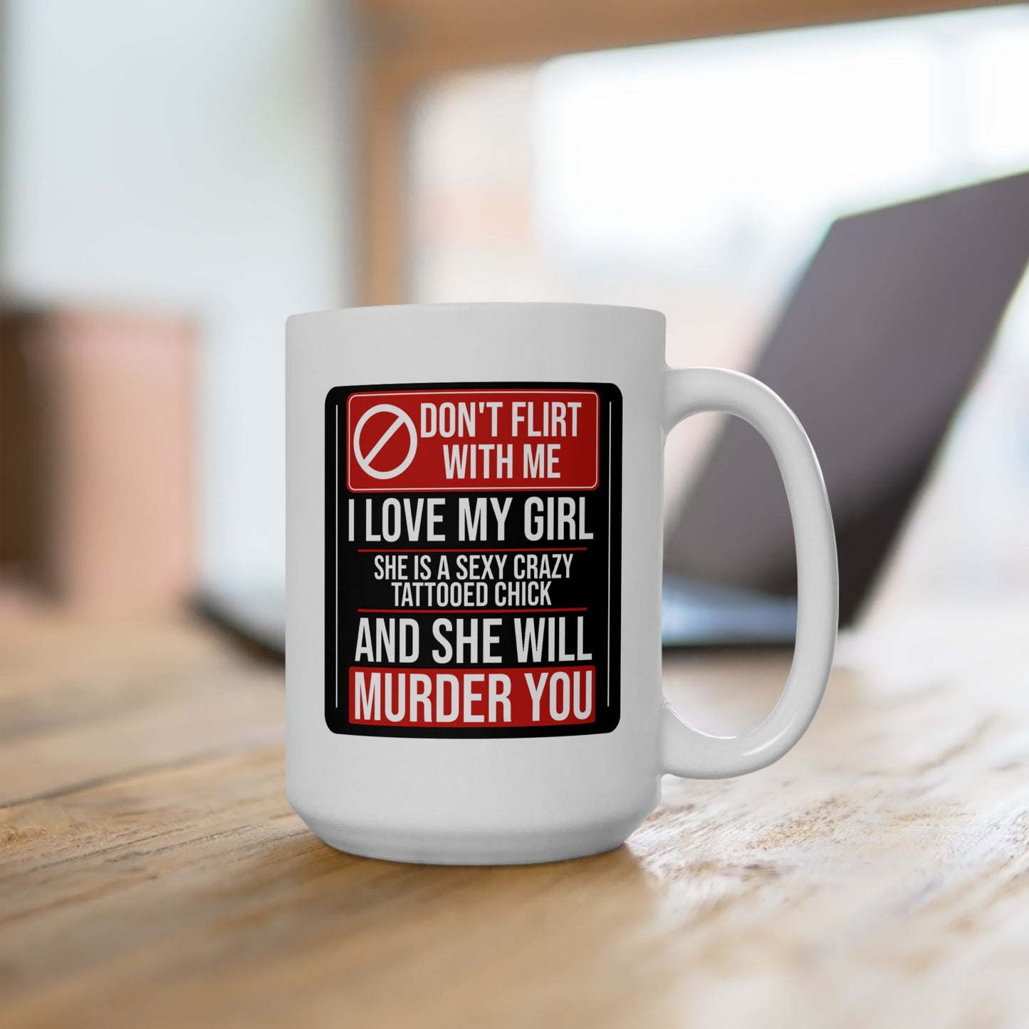 Adult Mug - Don't Flirt With Me