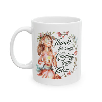 Mother's Day Mug - Thanks For Being