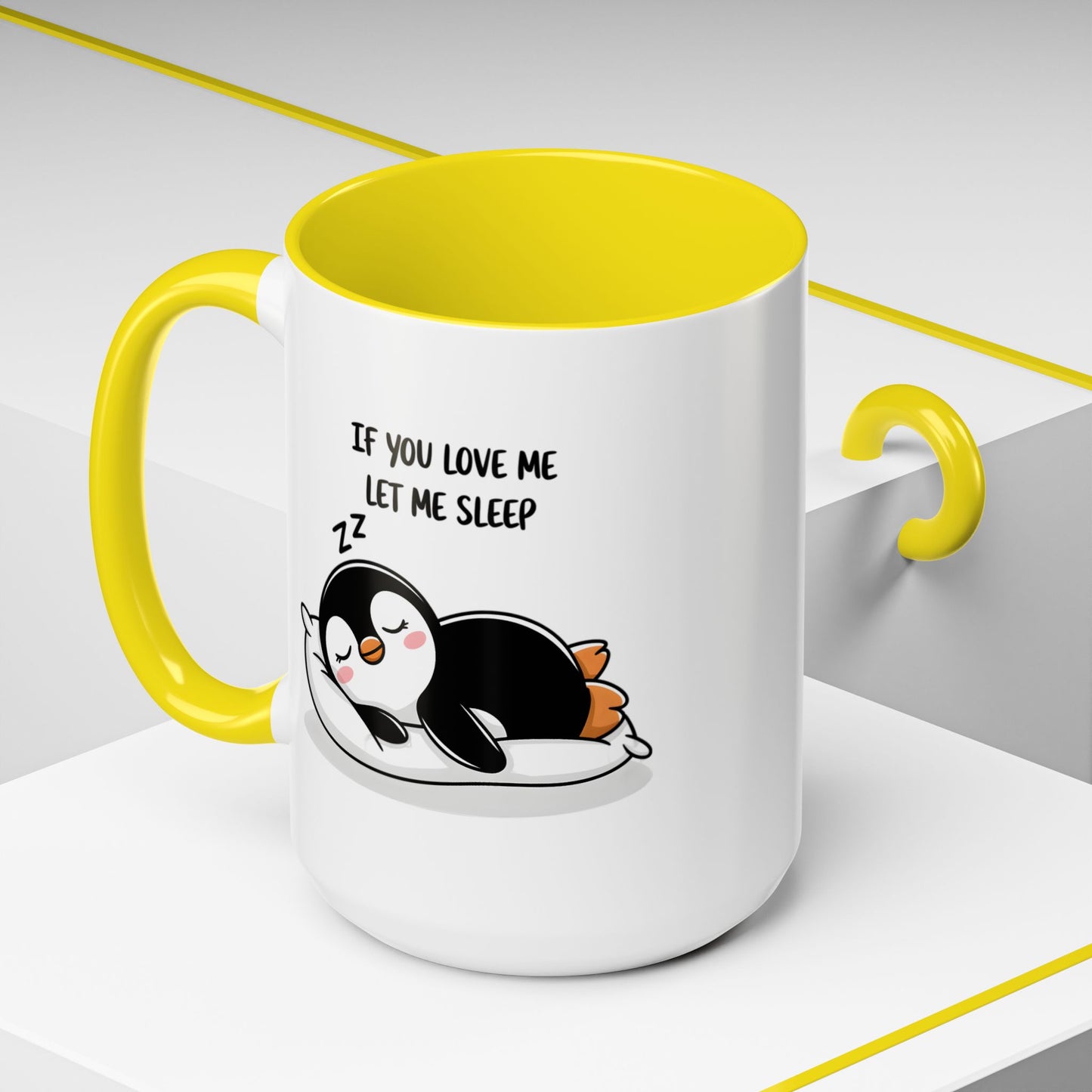 Humor Mug - If You Love Me Let Me Sleep