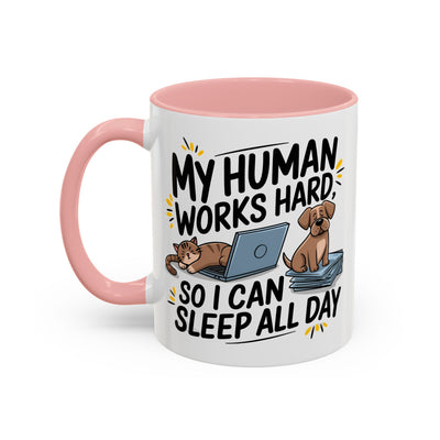 Animal Mug - My Human Works Hard
