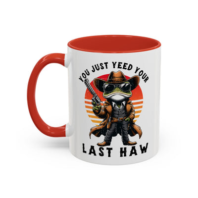 Office Mug - You Just Yeed
