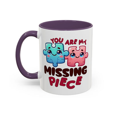 Anniversary Mug - You Are My Missing Piece