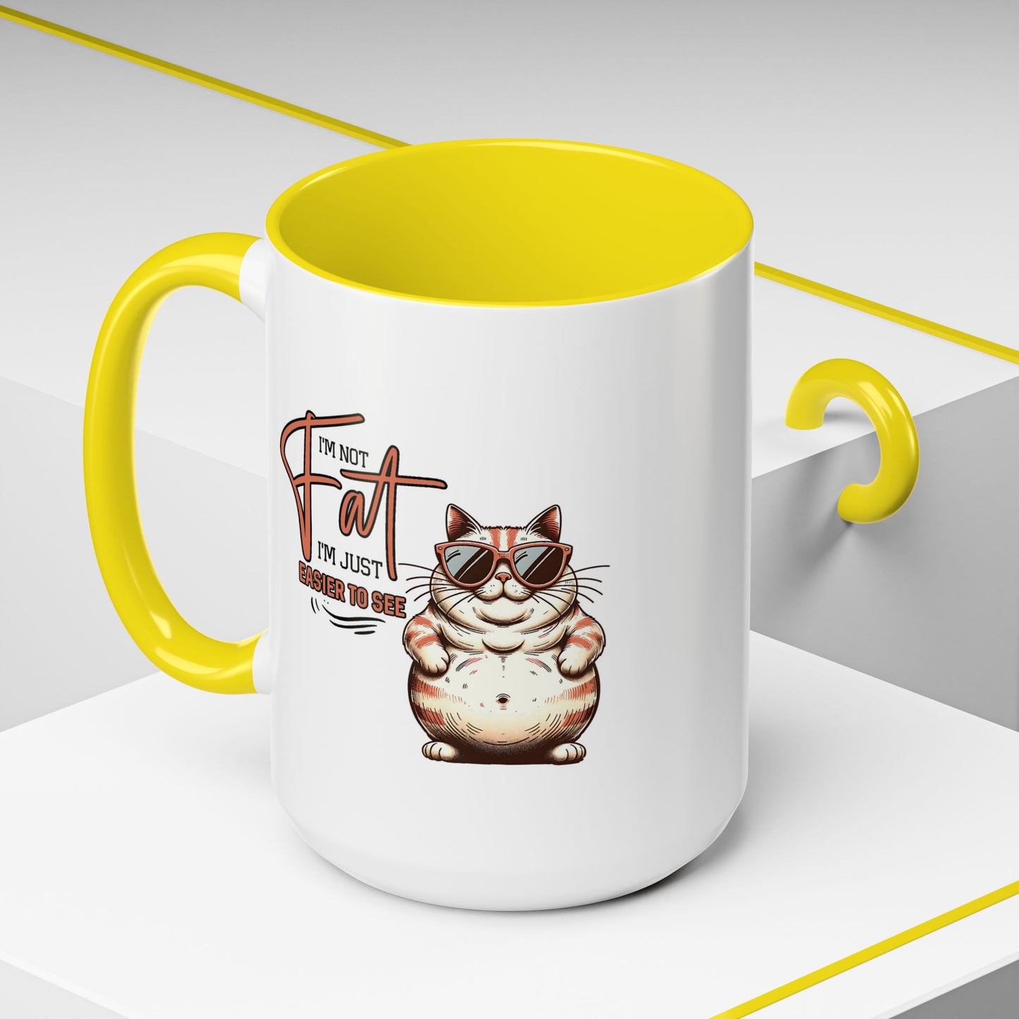 Humor Mug - I'm Not Fat