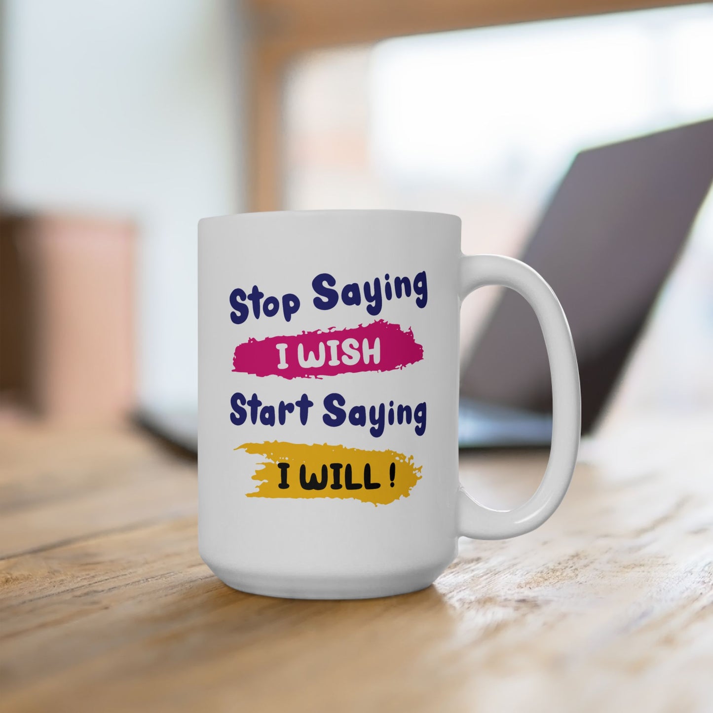 Motivation Mug - Stop Wishing Start Doing 1