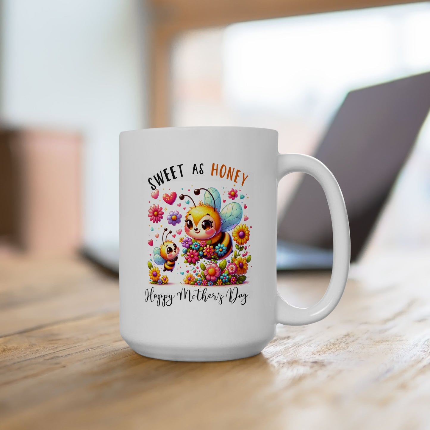 Mother's Day Mug - Sweet As Honey