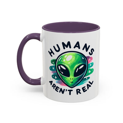Alien Mug - Humans Aren't Real