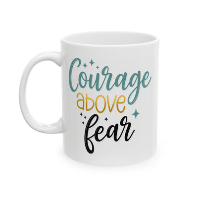 Wellness Mug - Courage Above Fear