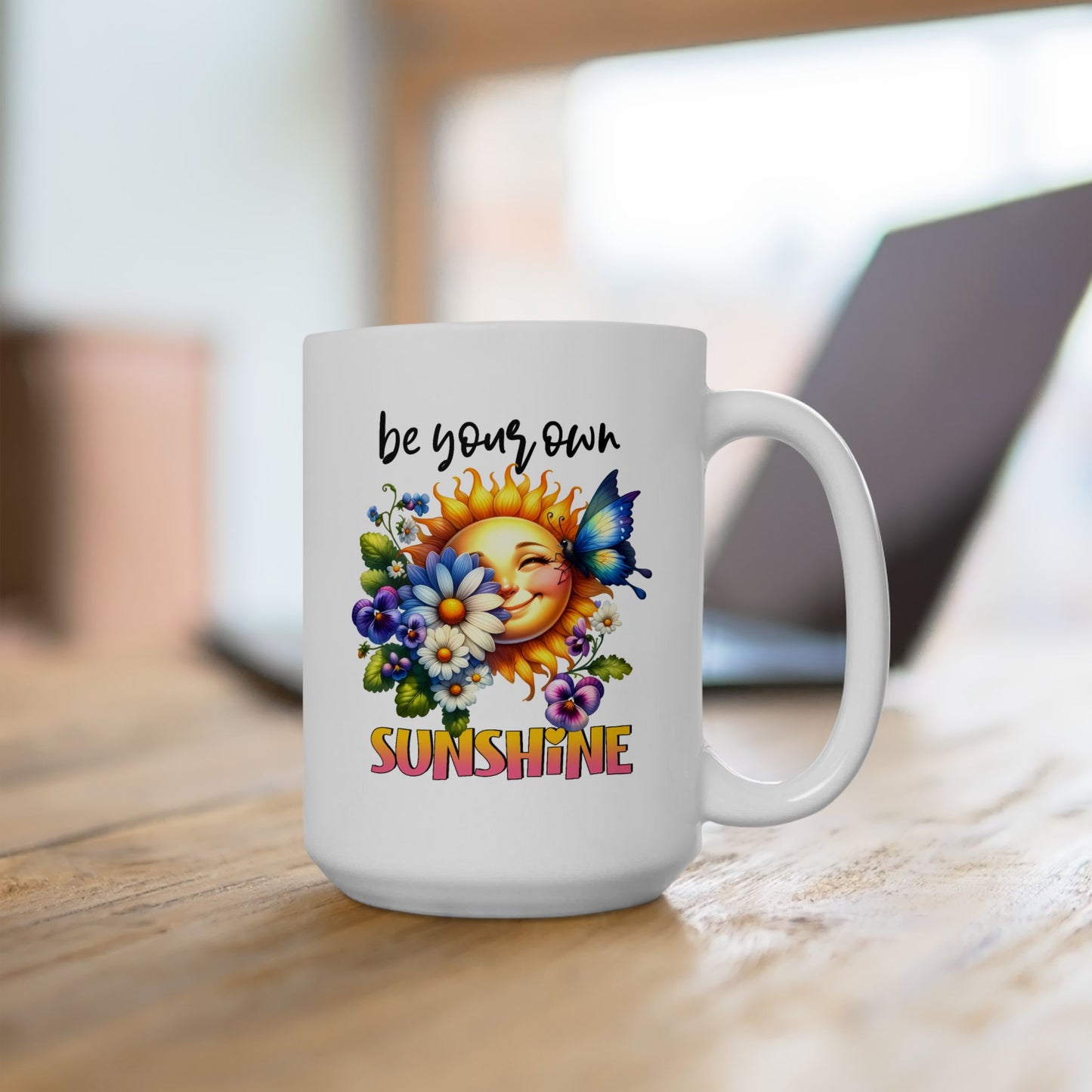 Motivation Mug - Be Your Own Sunshine