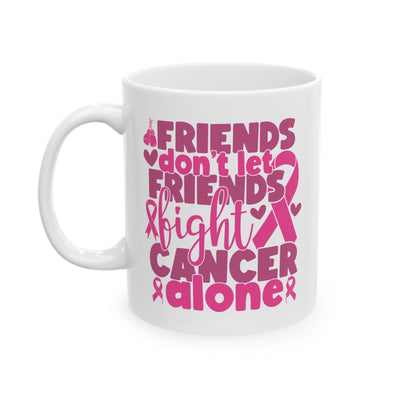Support Mug - Friends