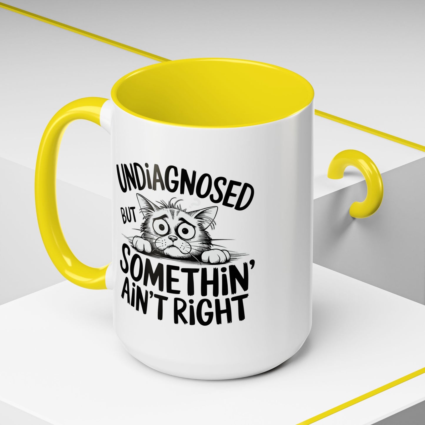 Animal Mug - Undiagnosed But Somethin' Ain't Right