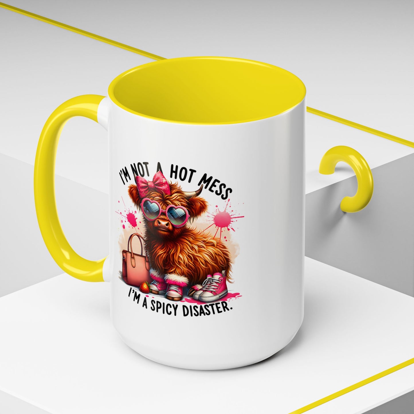 Humor Mug - I Am Not a Hot Mess