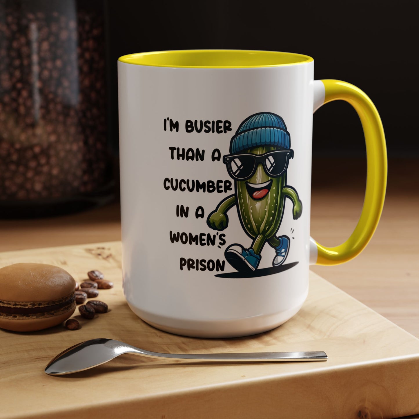 Adult Mug - I'm Busier Than a Cucumber In a Women's Prison