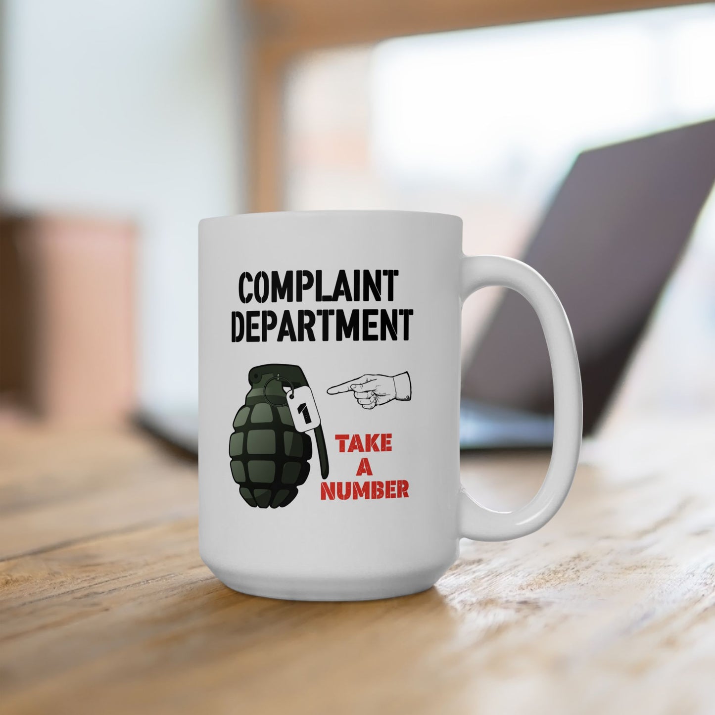 Humor Mug - Complaint Department Take A Number