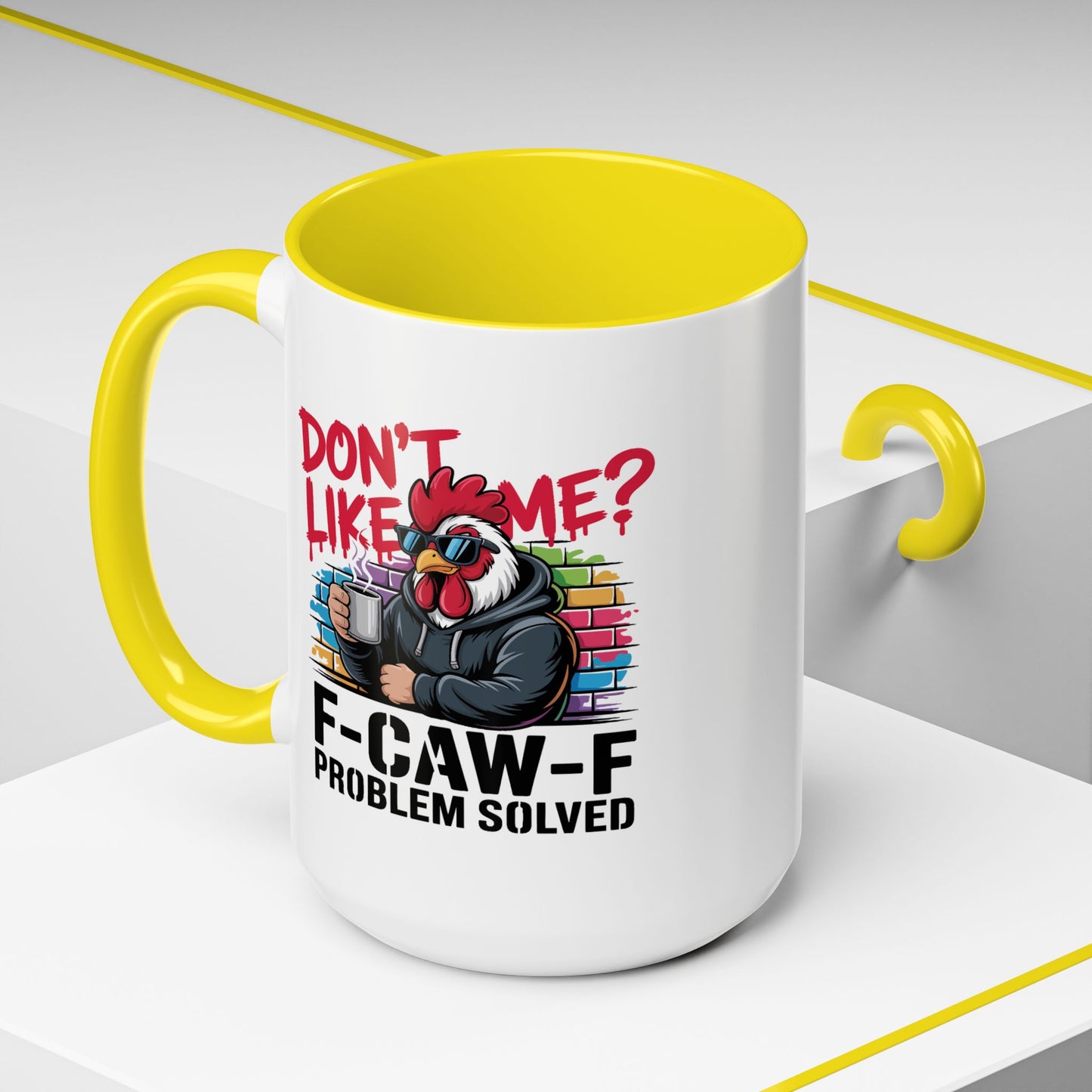 Humor Mug - Don't Like Me