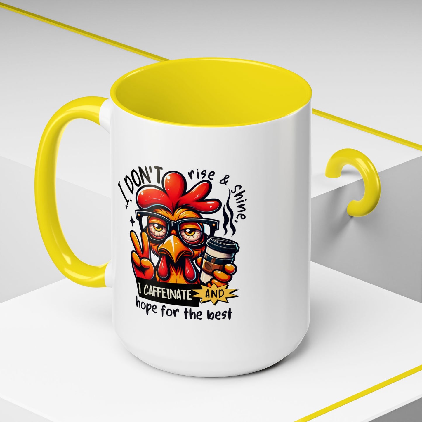 Office Mug - I Don't Rise & Shine