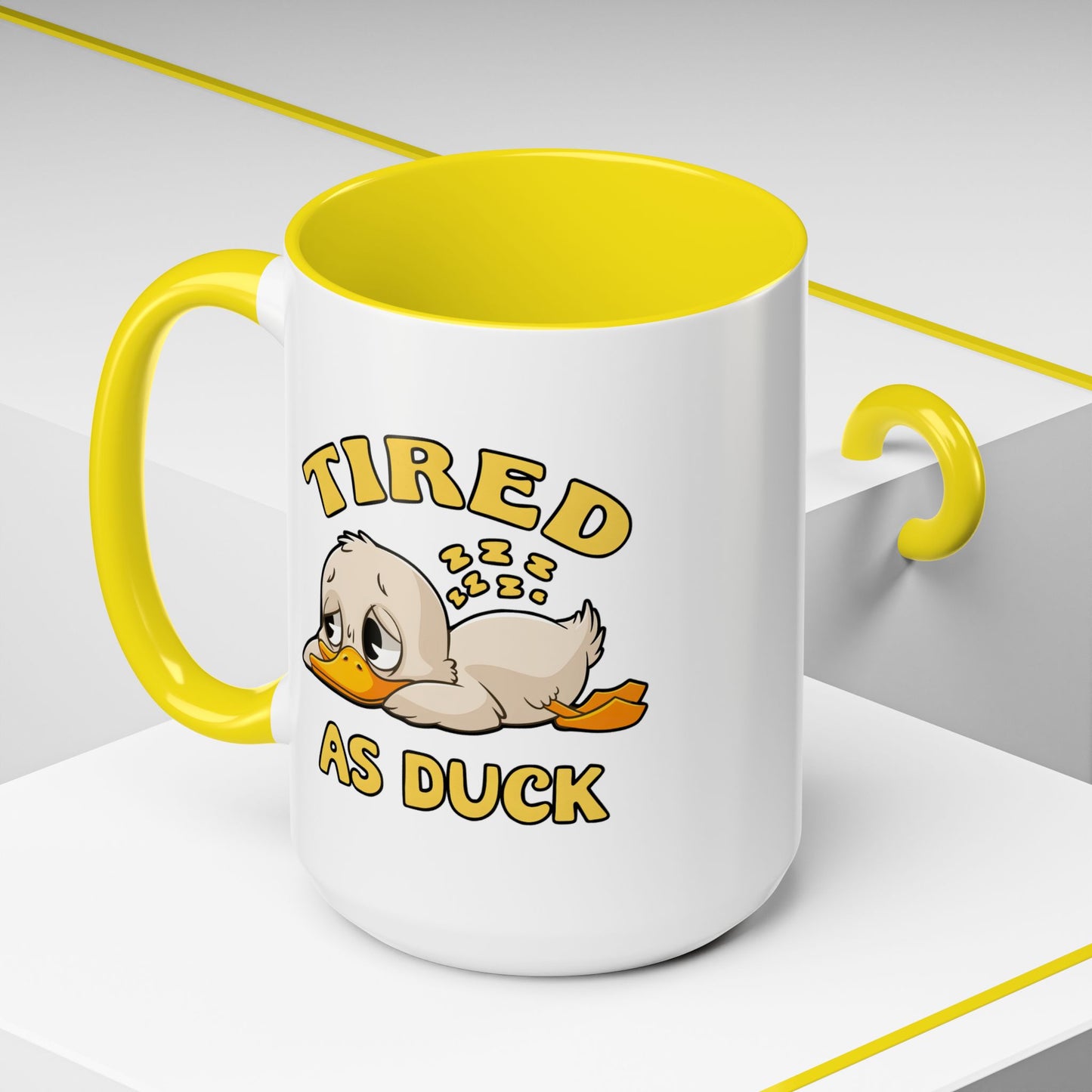 Humor Mug - Tired As Duck
