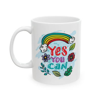 Motivation Mug - Yes You Can Rainbow