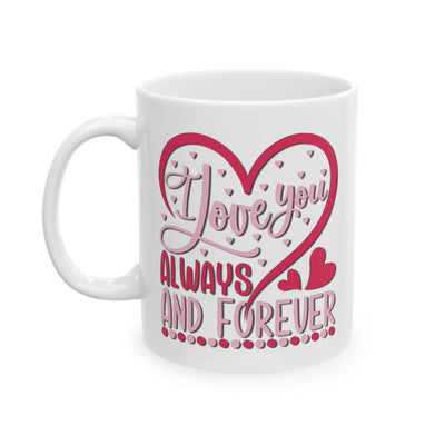 Anniversary Mug - I Love You Always