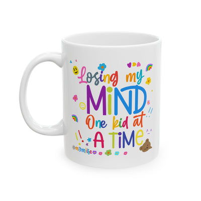 Humor Mug - Losing My Mind One Kid at a Time