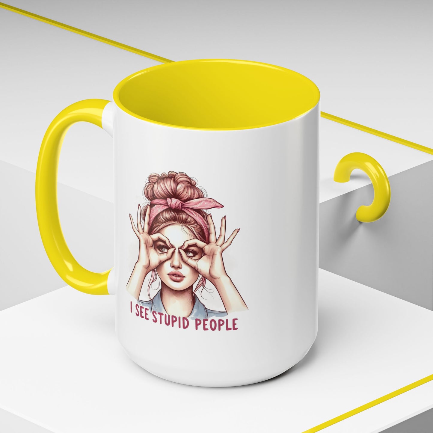 Humor Mug - I See Stupid People