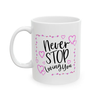 Anniversary Mug - Never Stop Loving You