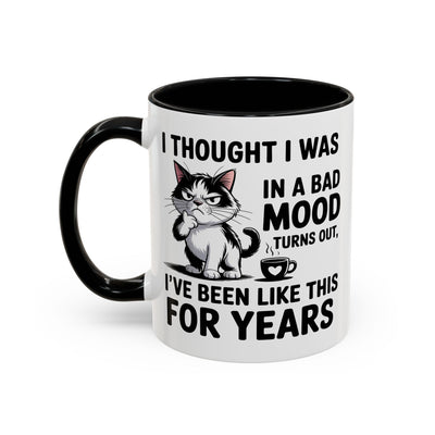 Animal Mug - I Thought I Was In a Bad Mood