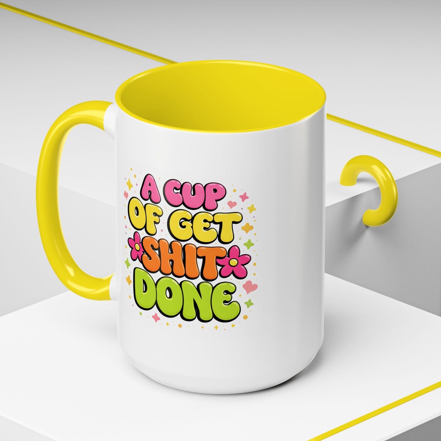 Humor Mug - A Cup of Get Shit Done