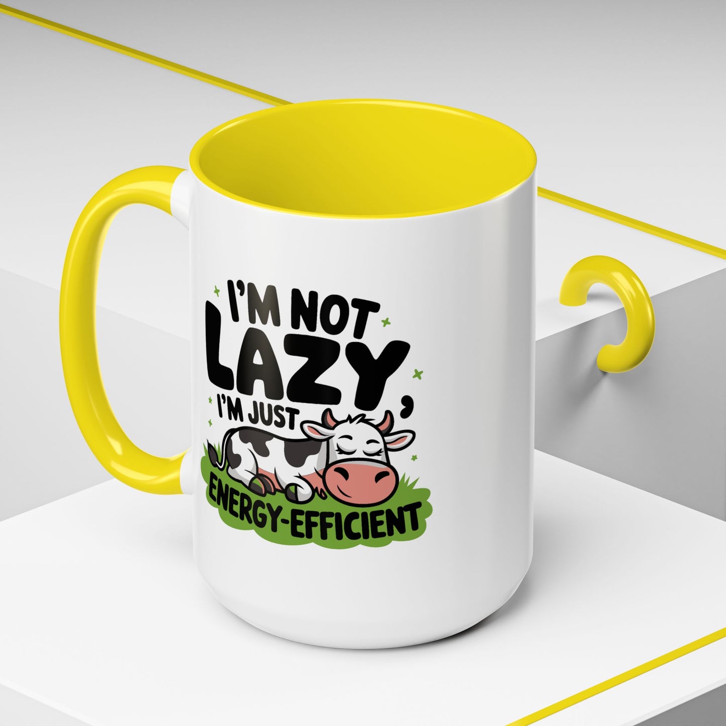 Humor Mug - I'm Not Lazy I'm Just Energy-Efficient