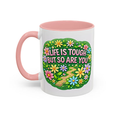 Wellness Mug - Life Is Tough