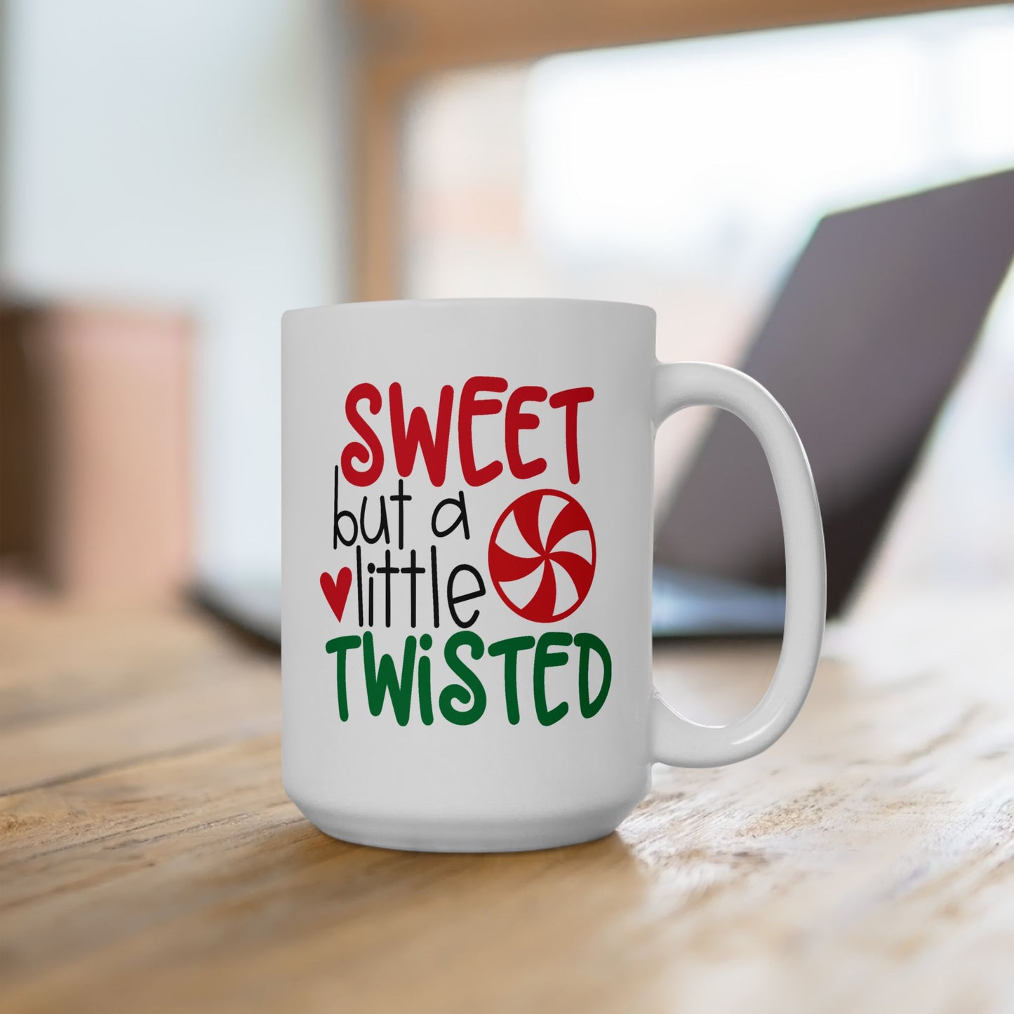 Humor Mug - Sweet But a Little Twisted