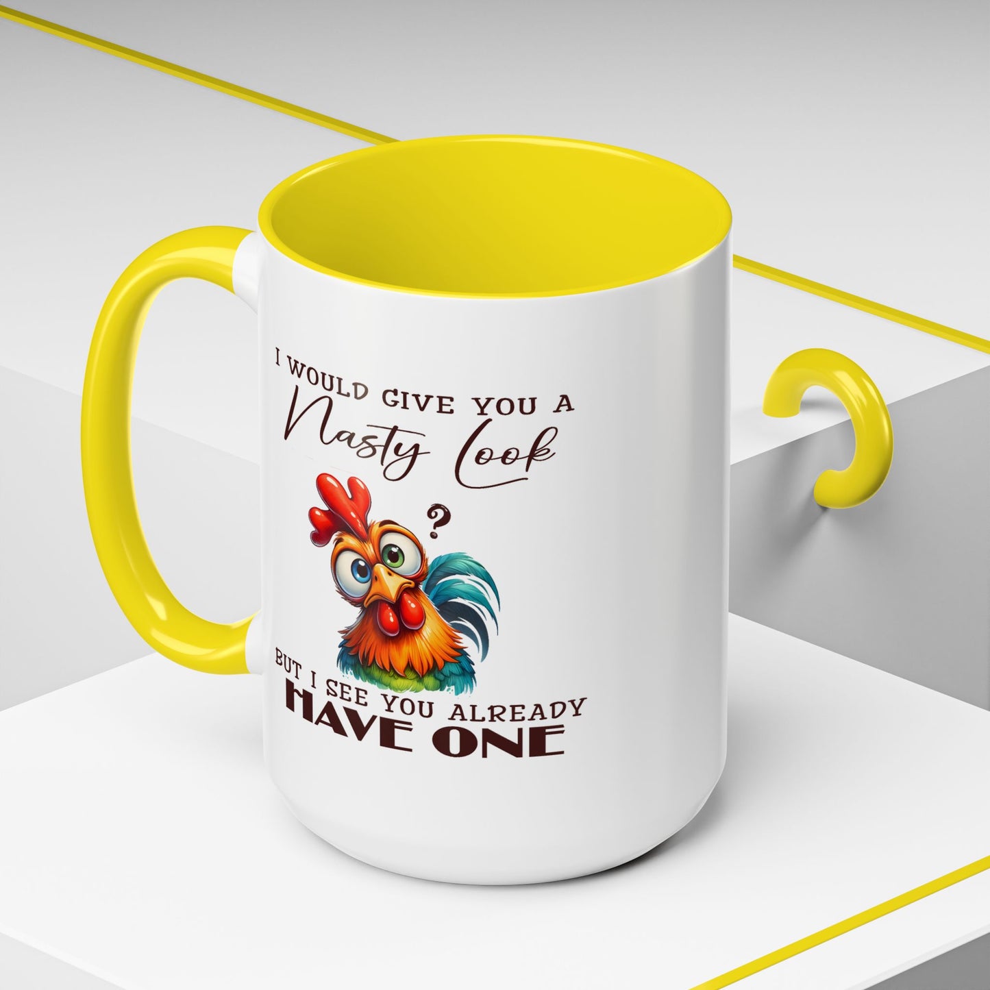 Adult Mug - I Would Give You a Nasty Look
