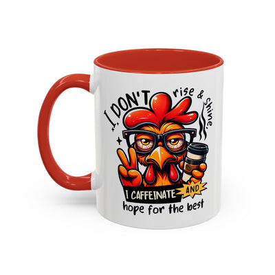 Office Mug - I Don't Rise & Shine