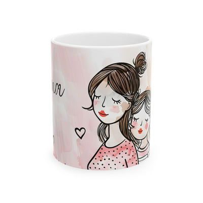 Mother's Day Mug - Mom & Daughters