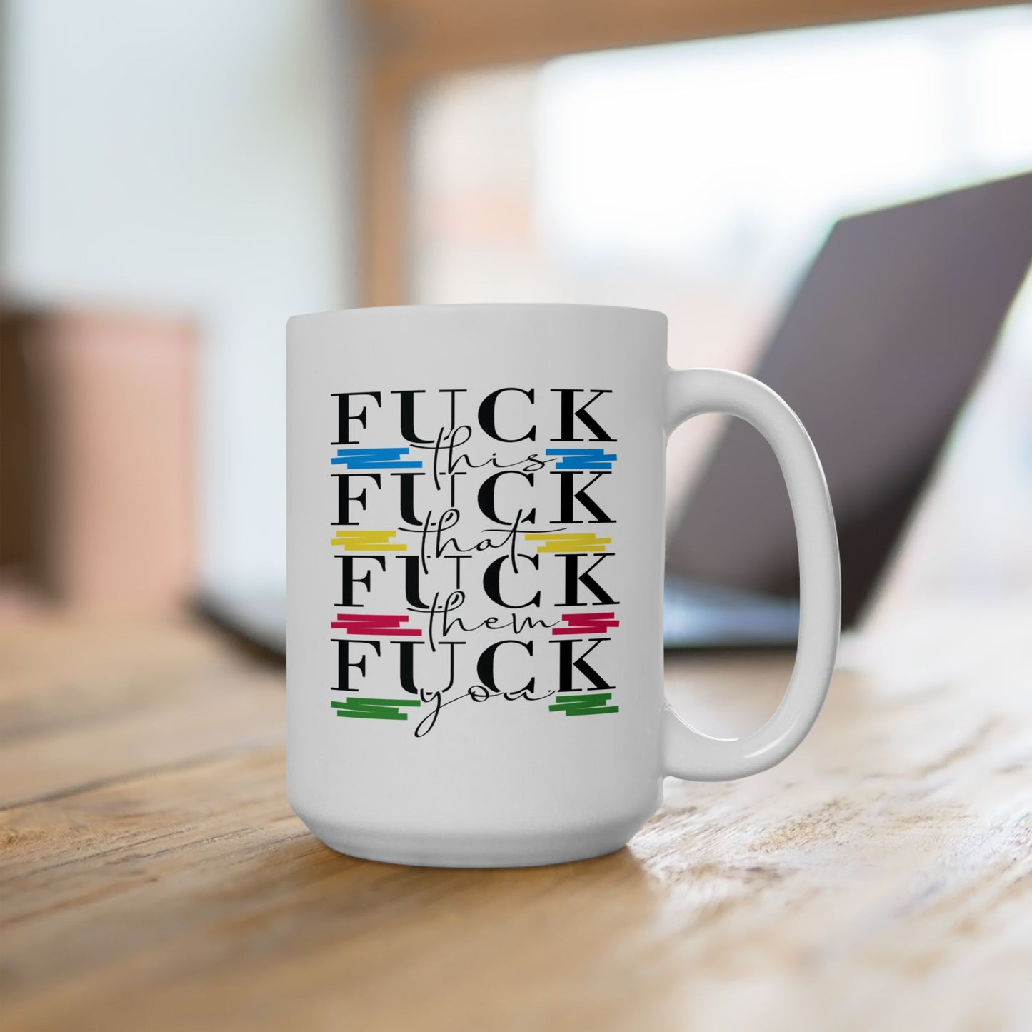 Adult Mug - Fuck This Fuck That